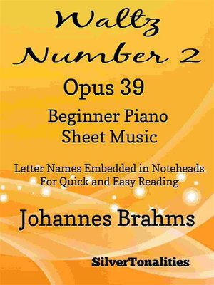 cover image of Waltz Number 2 Opus 39 Beginner Piano Sheet Music